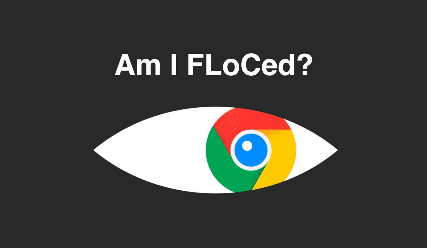 Check if your Chrome browser is FLoCed on amifloced.org.